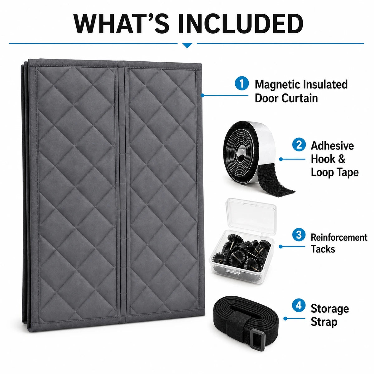 Included winter insulated door curtain adhesive tape reinforcement tacks and storage strap